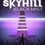 skyhill 黑霧